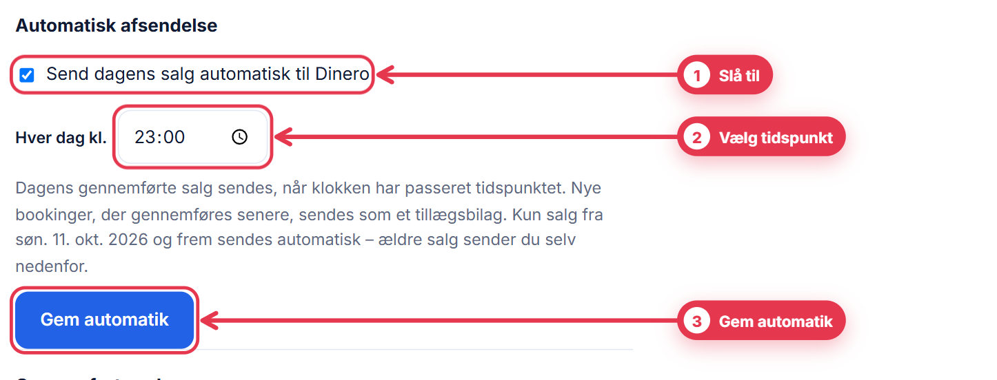 Automatisk afsendelse med pile til afkrydsning, tidspunkt og Gem automatik